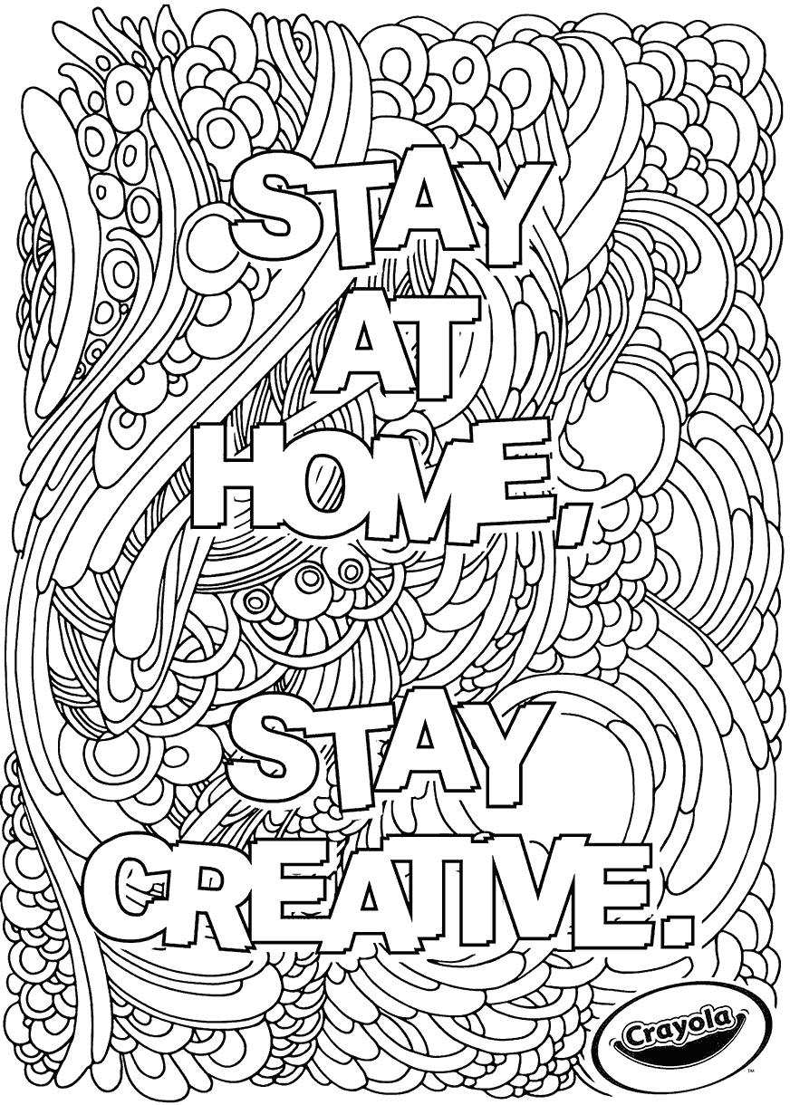intricate design with stay at home stay creative quote coloring page