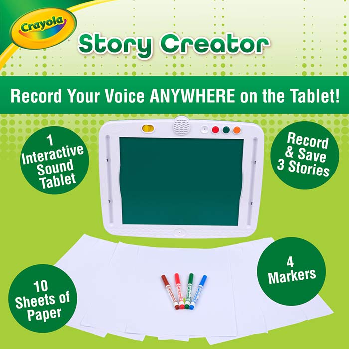 Crayola Story Creator. Record your voice anywhere on the tablet! 1 interactive sound tablet. record & save 3 stories. 10 sheets of paper. 4 markers.